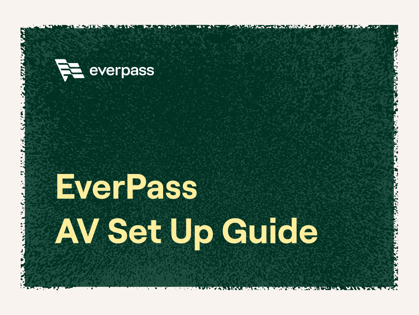 EverPass-AV-SetUpGuide-Front.png