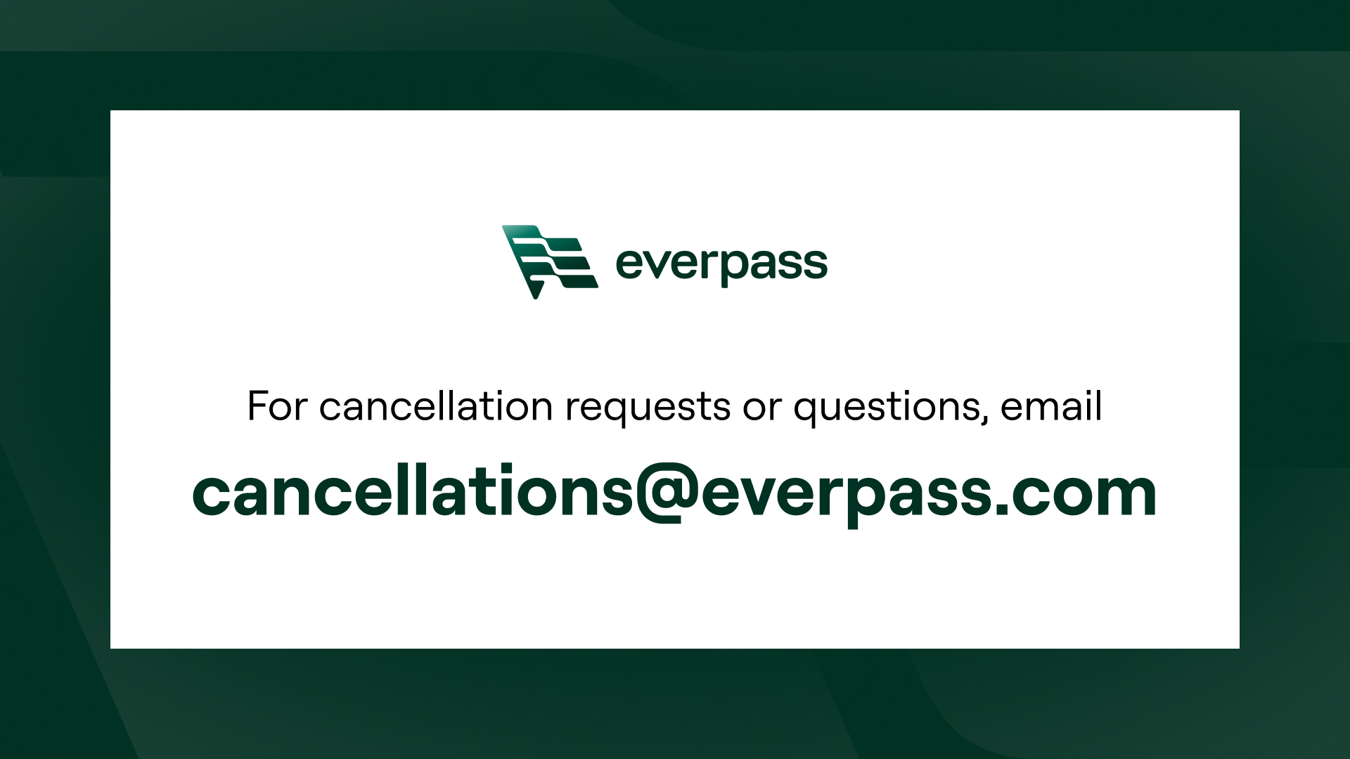 EverPass-CancellationGraphic.png